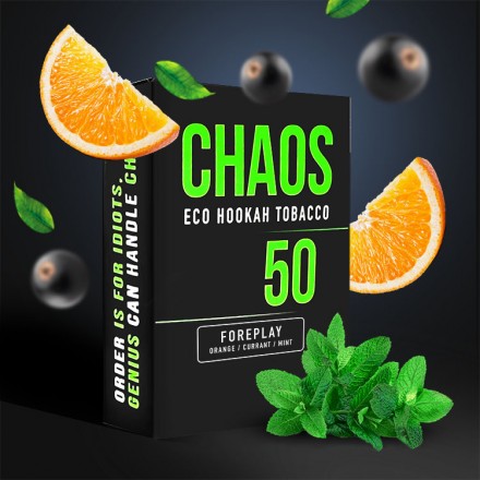 Табак Chaos Foreplay soft line 50 грам (апельсин смородина м`ята)